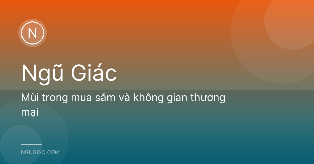 Mùi trong mua sắm và không gian thương mại